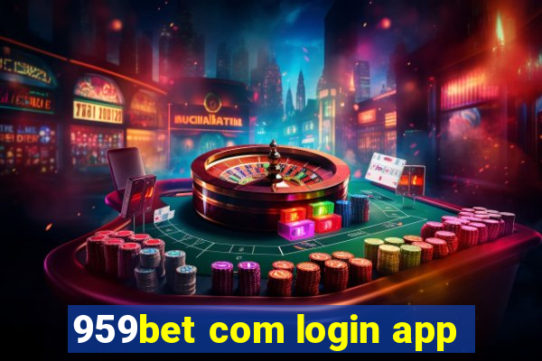 959bet com login app